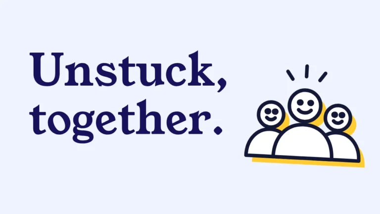 The cure for stuck is other people