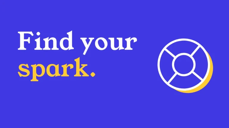 Find your spark.