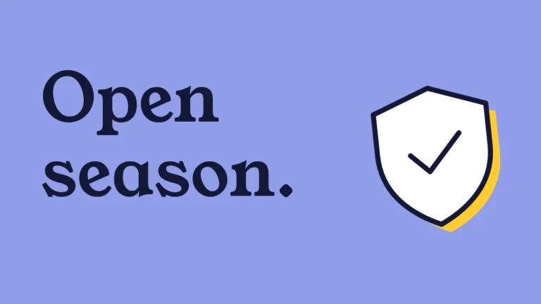 Open season.