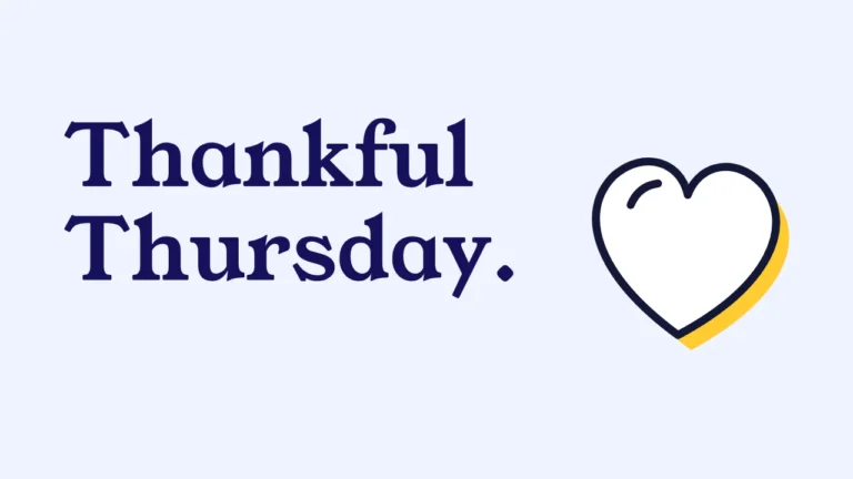 Thankful Thursday.
